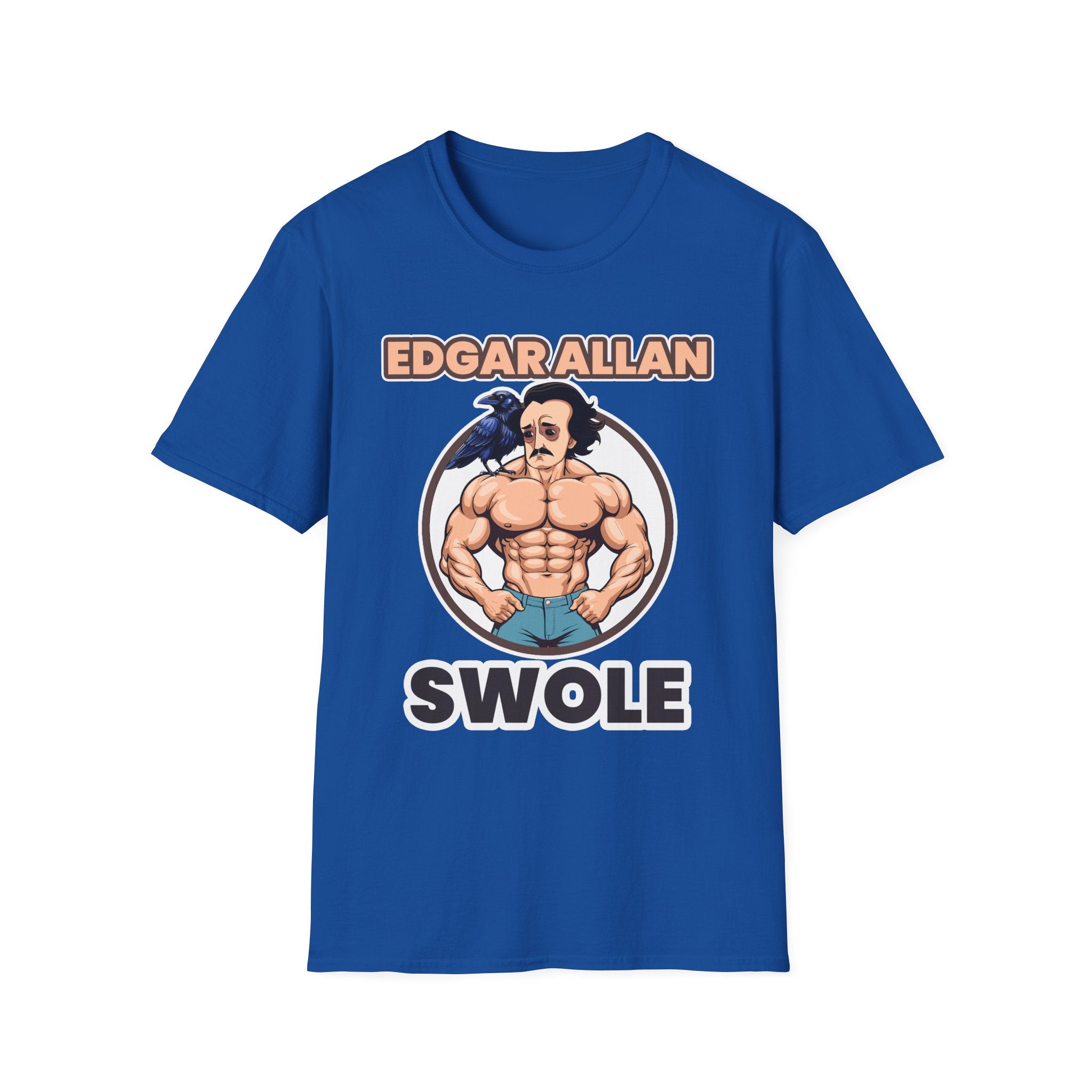 Edgar Allen Swole | Funny Literary Workout Shirt T-Shirt