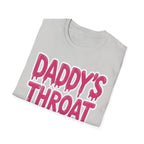Daddys Throat Goat | Funny Adult Humor Raunchy Gag Gift T-Shirt