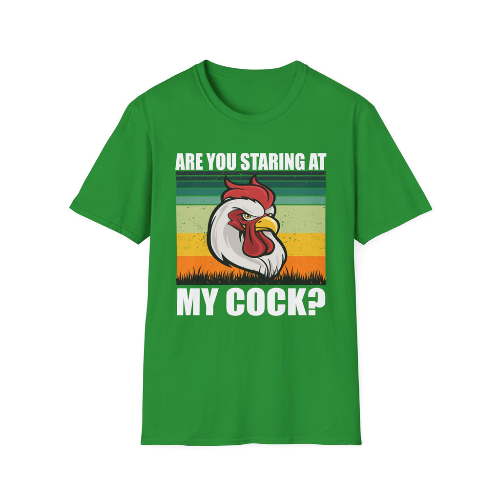 Are You Staring At My Cock | Funny Rooster Pun Raunchy Sexual Innuendo Gift T-Shirt