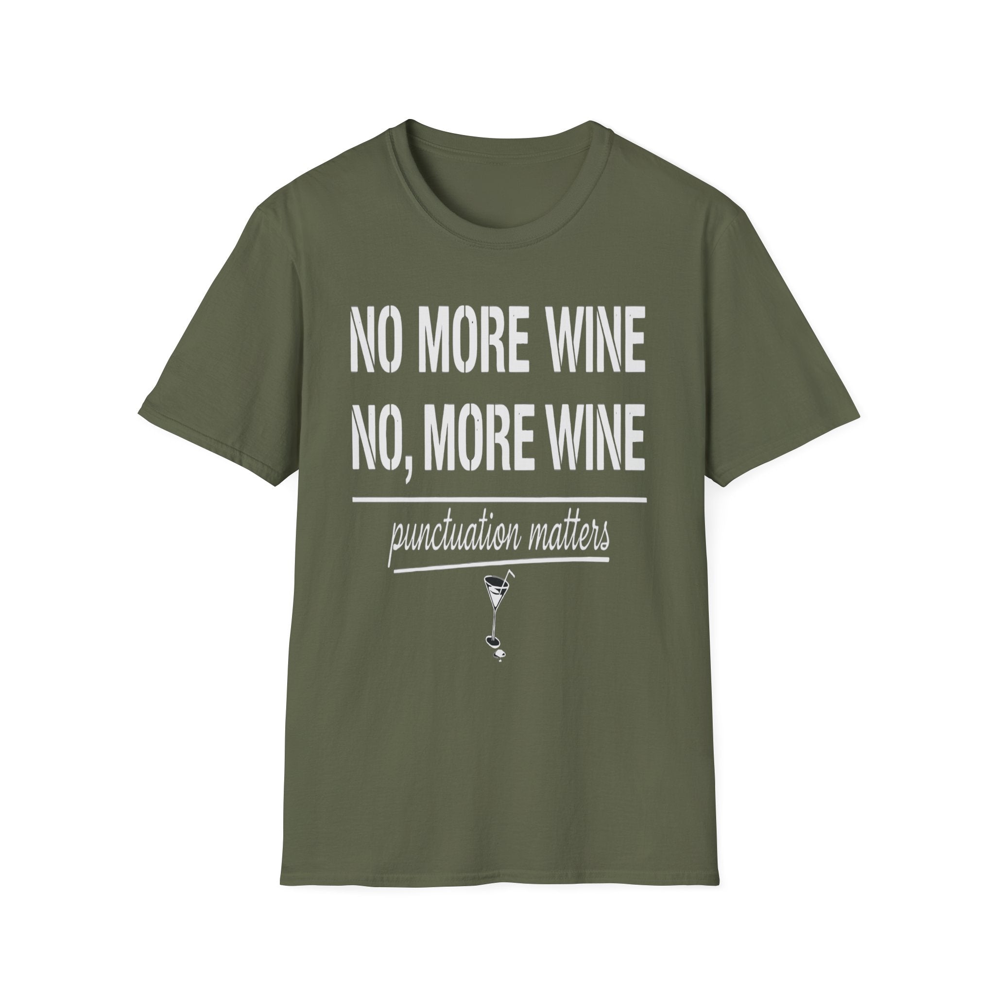 No More Wine Punctuation Matters | Funny Wine Lover Grammar Humor Gift T-Shirt