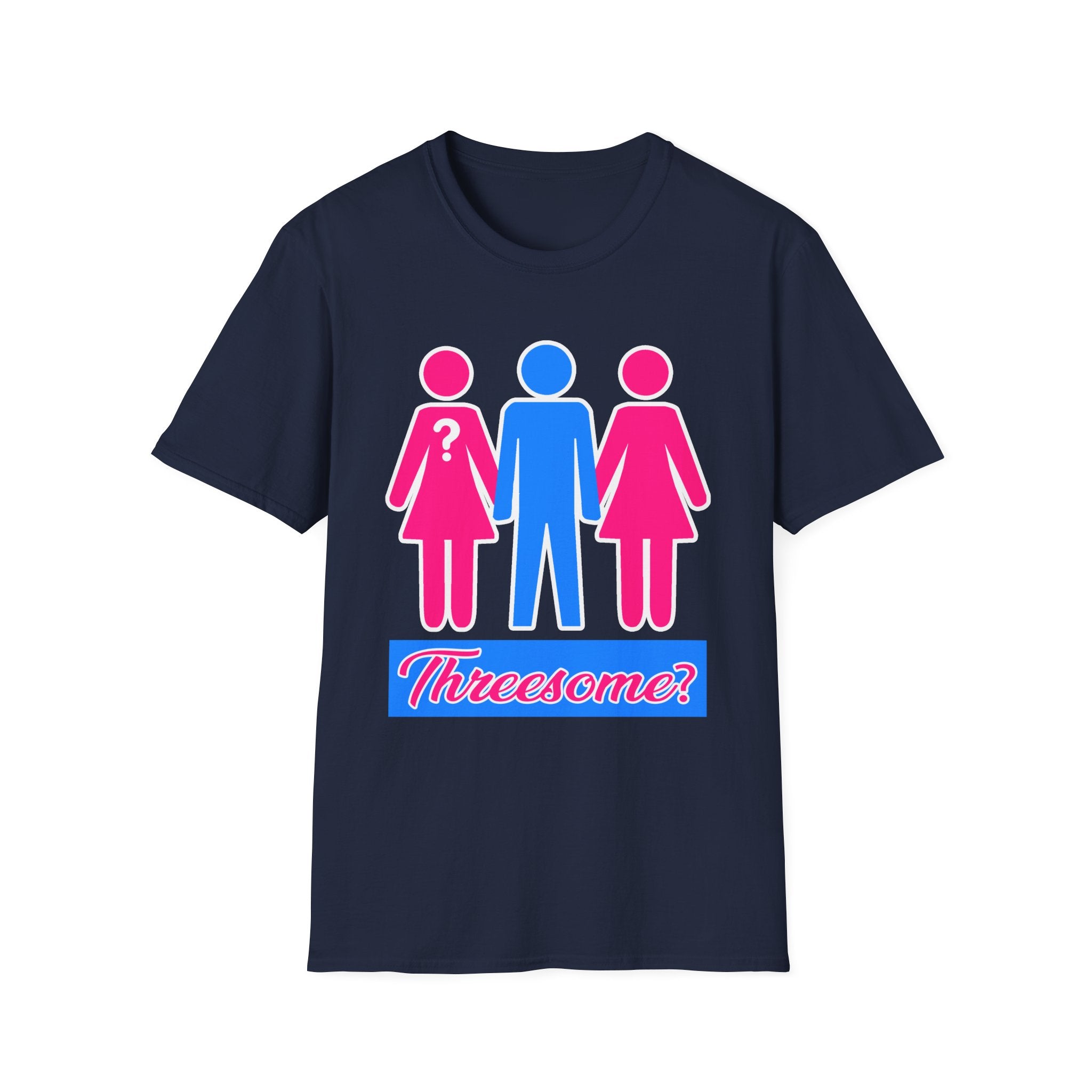 Threesome? | Funny Threesome Joke Adult Humor Gift for Couples T-Shirt