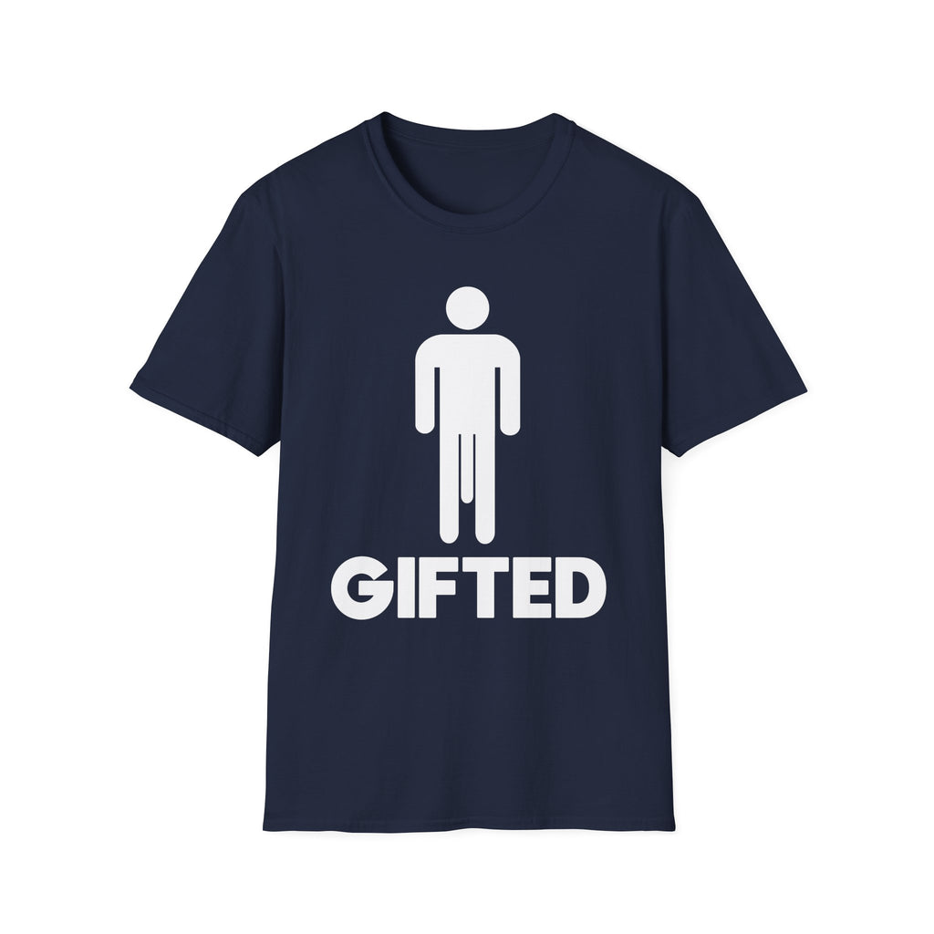 Gifted Well Endowed | Funny Adult Humor Shirt T-Shirt