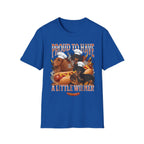 Proud To Have A Little Wiener | Funny Adult Humor Gag Gift T-Shirt