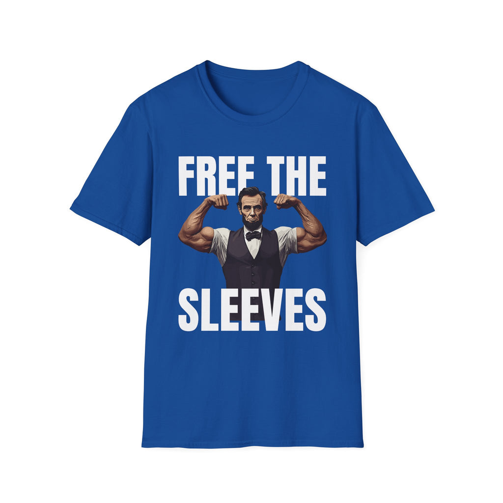 Free The Sleeves | Funny Gym Workout Muscle Humor Gift T-Shirt