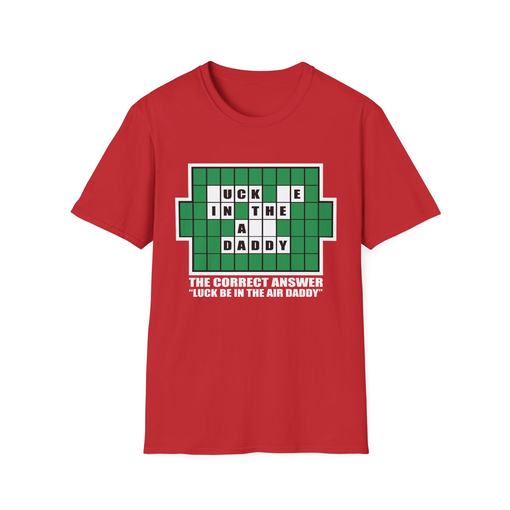 Luck Be In The Air Game Show | Funny Adult Humor Parody Gift T-Shirt