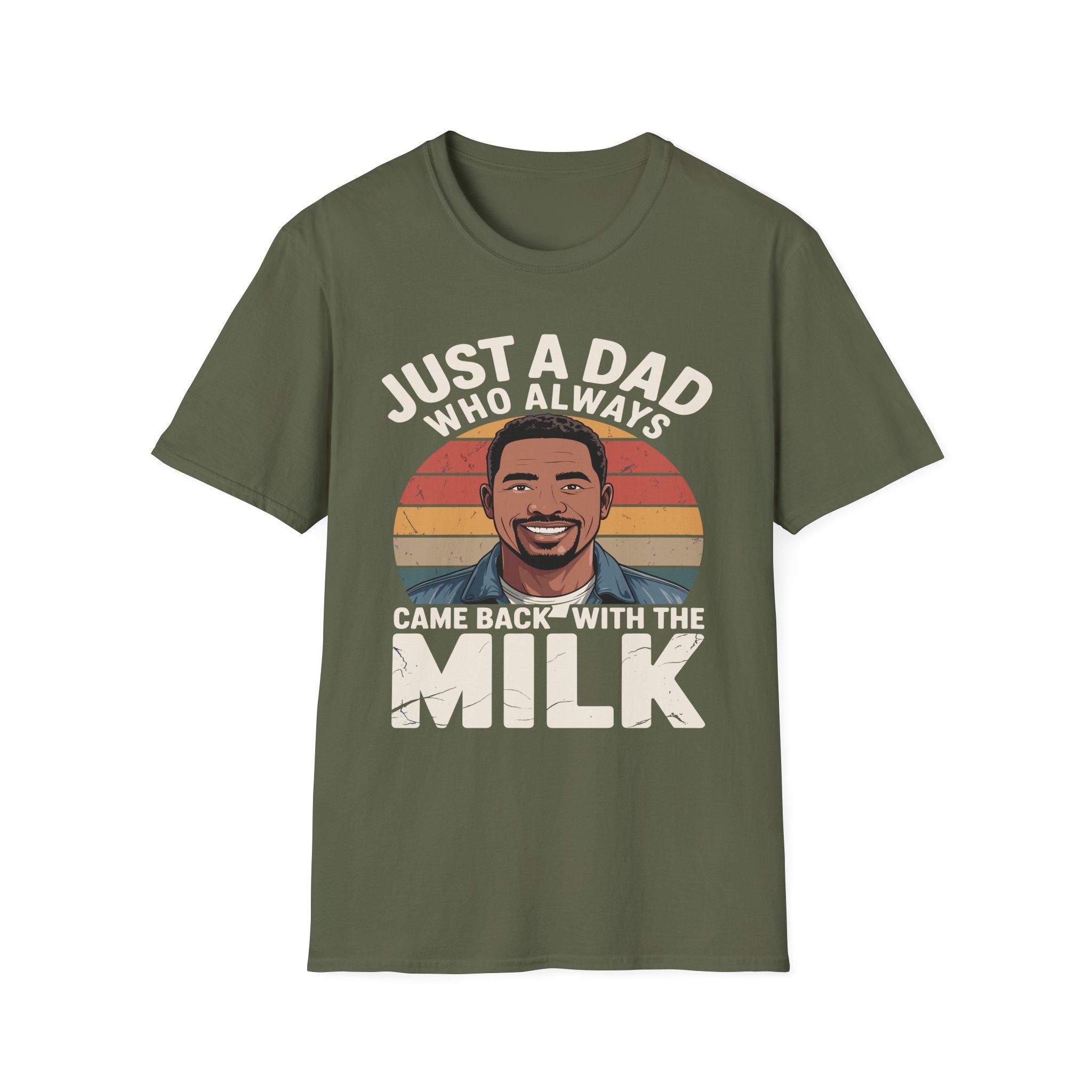 Just A Dad Who Always Came Back With The Milk | Funny Dad Joke Fatherhood Humor Graphic T-Shirt