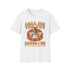 Call Me The Vet Cause I Be Puttin These Dogs Down | Funny Raunchy Humor Shirt T-Shirt