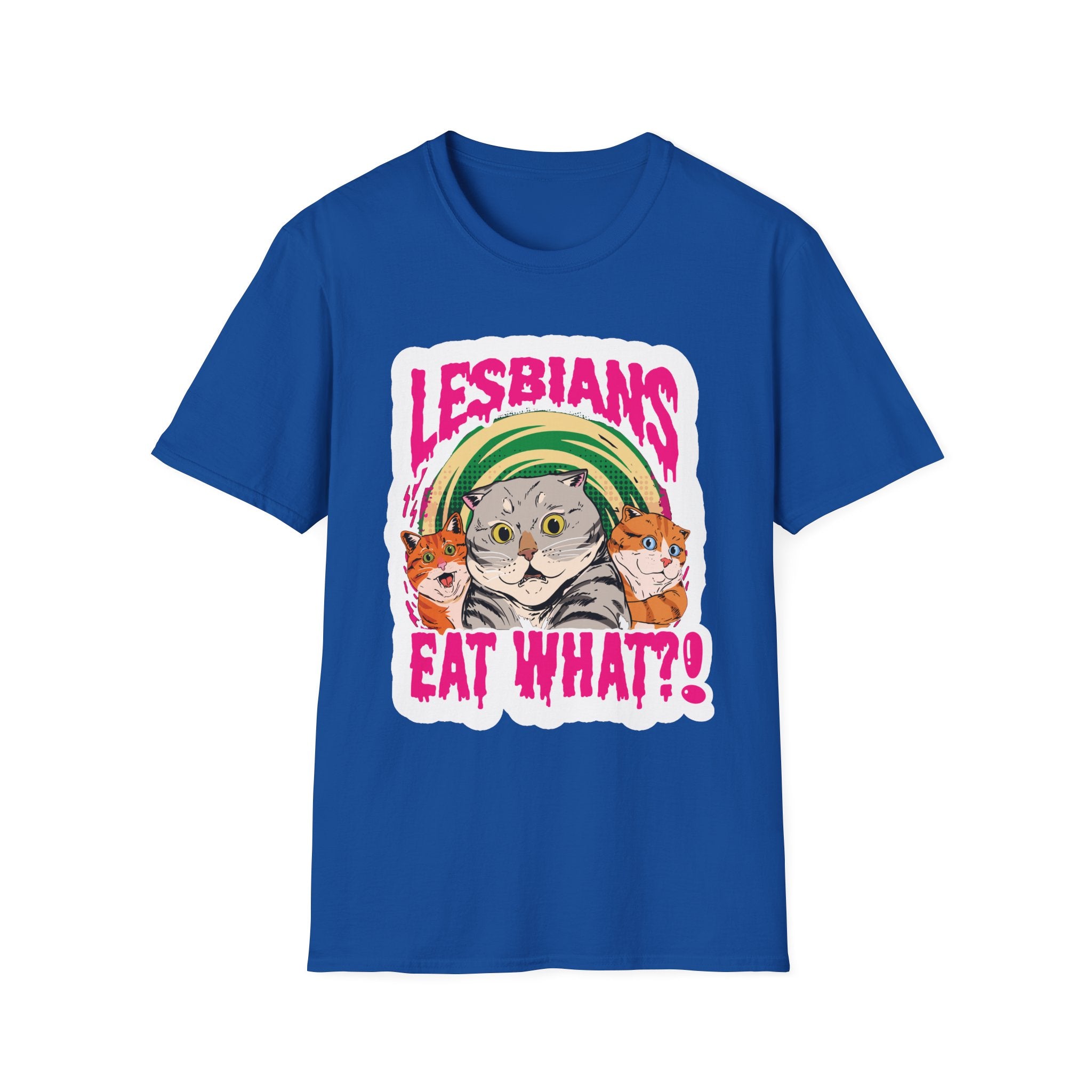 Lesbians Eat What!? | Raunchy Adult Humor & Funny Sexual Innuendo Gift T-Shirt