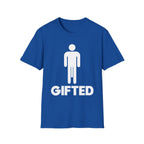 Gifted Well Endowed | Funny Adult Humor Shirt T-Shirt