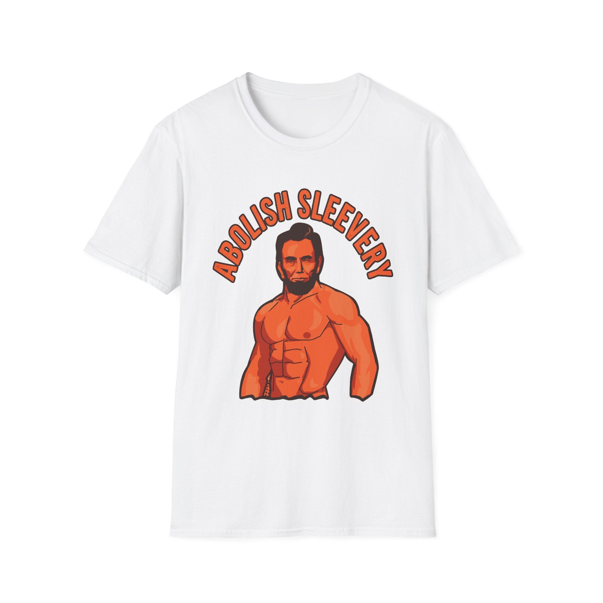 Abolish Sleevery Funny Lincoln History T-Shirt