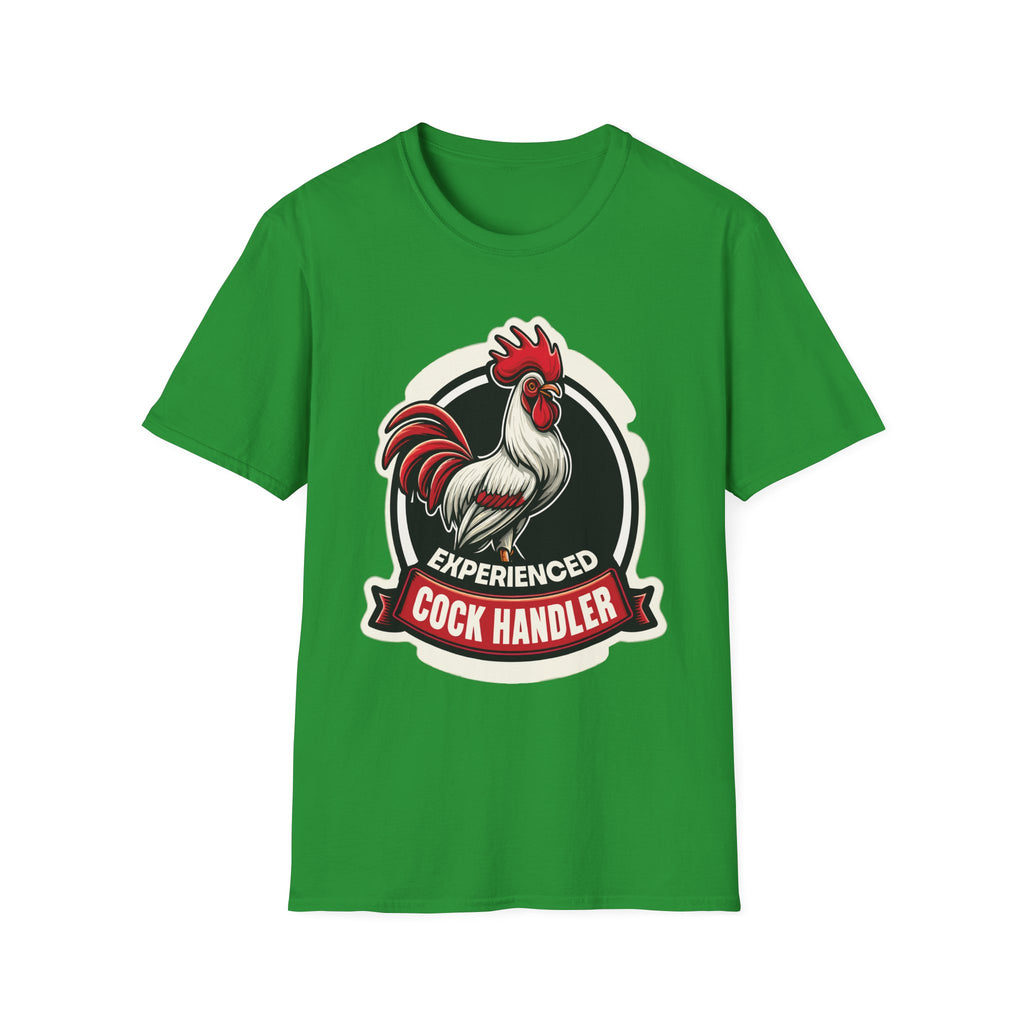 Experienced Cock Handler | Funny Raunchy Adult Humor T-Shirt