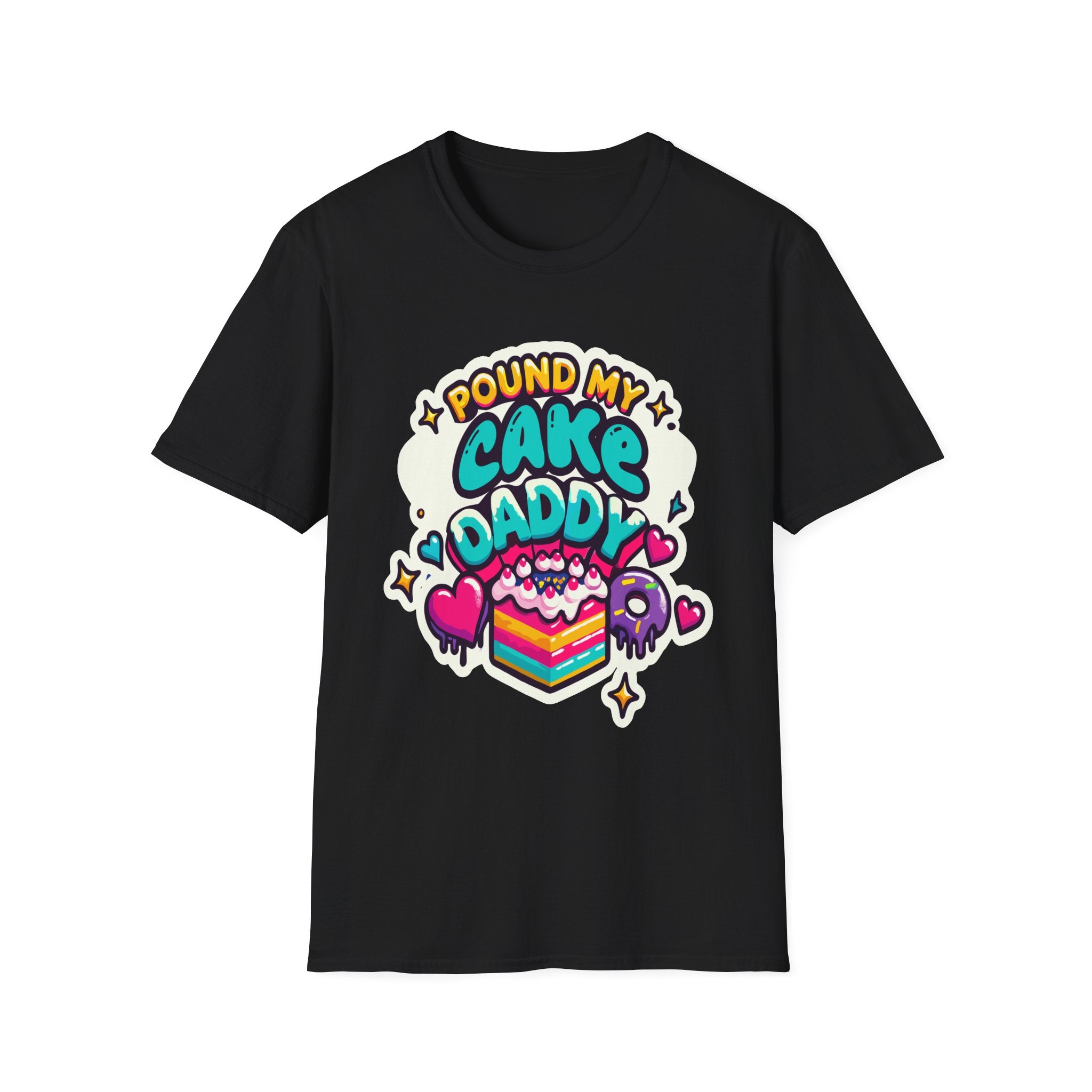 Pound My Cake Daddy | Funny Raunchy Sexual Innuendo Kink Gift T-Shirt
