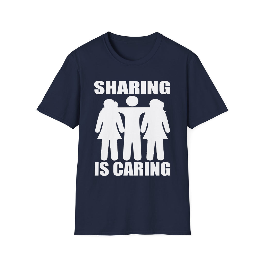 Sharing Is Caring Threesome | Funny Threesome Throuple Swinger Gift for Couples T-Shirt