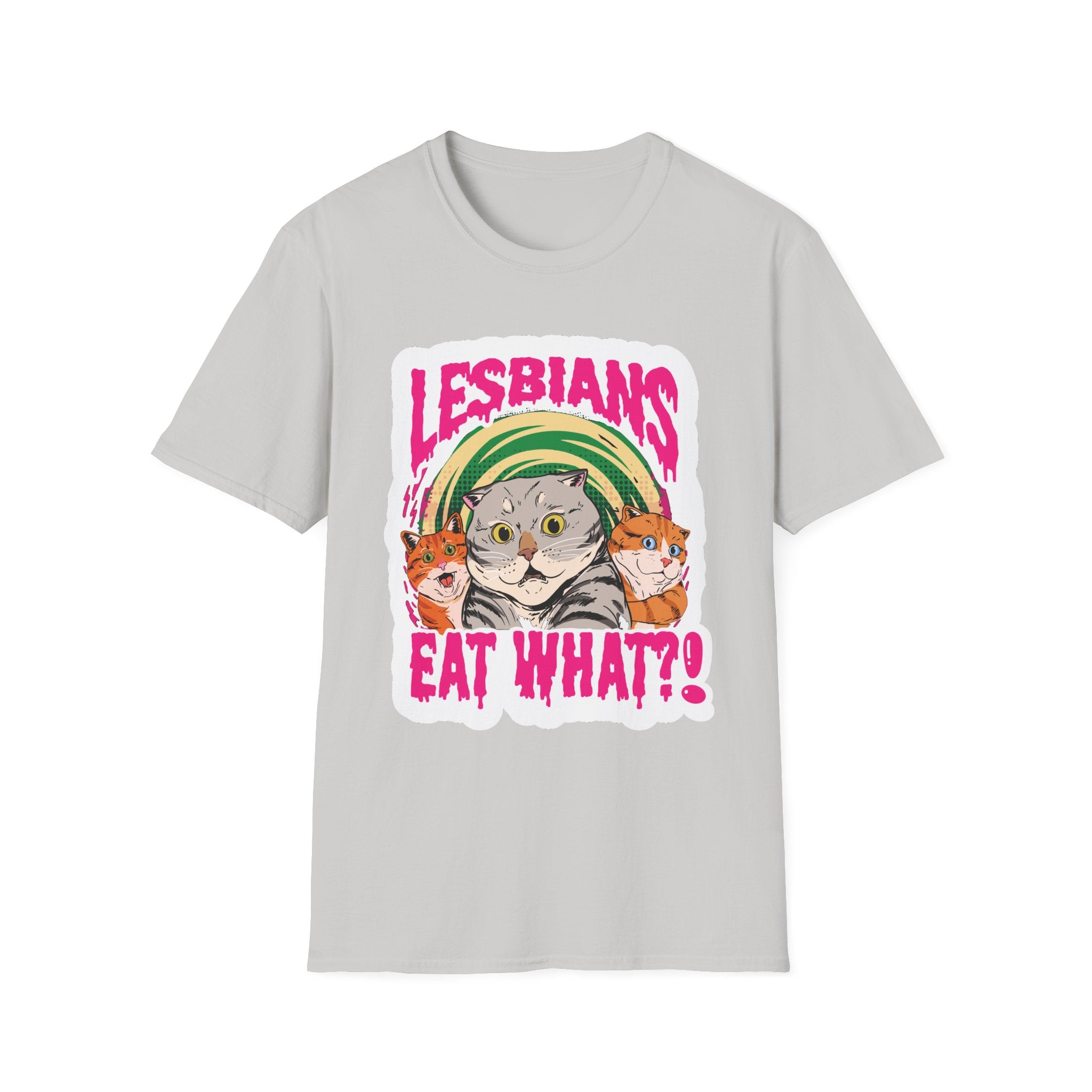 Lesbians Eat What!? | Raunchy Adult Humor & Funny Sexual Innuendo Gift T-Shirt