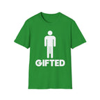 Gifted Well Endowed | Funny Adult Humor Shirt T-Shirt