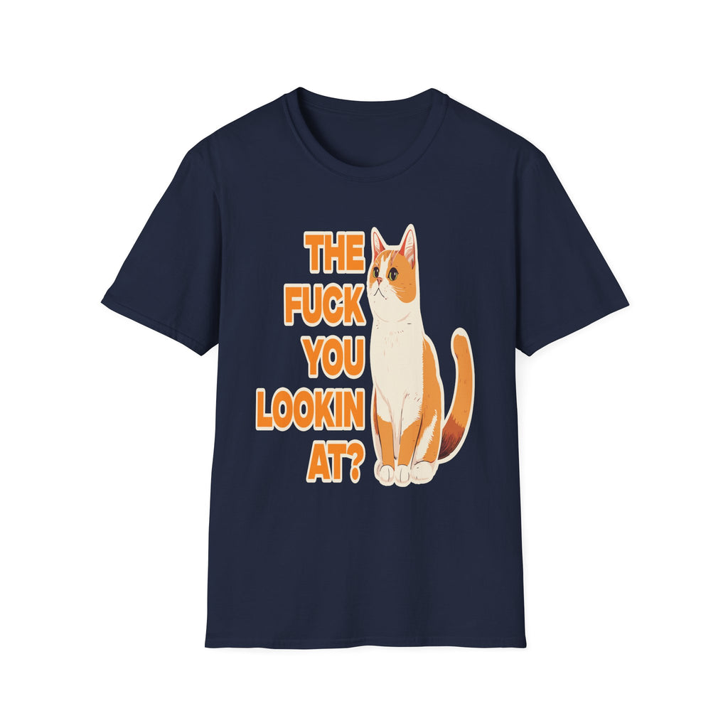 The Fuck You Looking At? | Funny Rude Sarcastic Offensive Adult Gift T-Shirt
