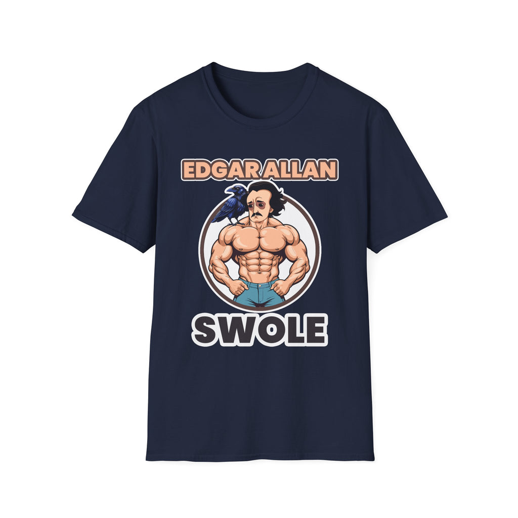 Edgar Allen Swole | Funny Literary Workout Shirt T-Shirt