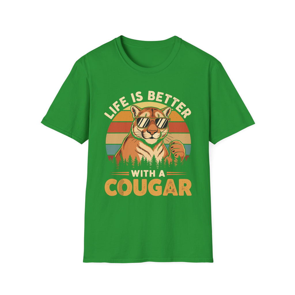 Life Is Better With A Cougar | Funny MILF Dating Graphic Gift T-Shirt