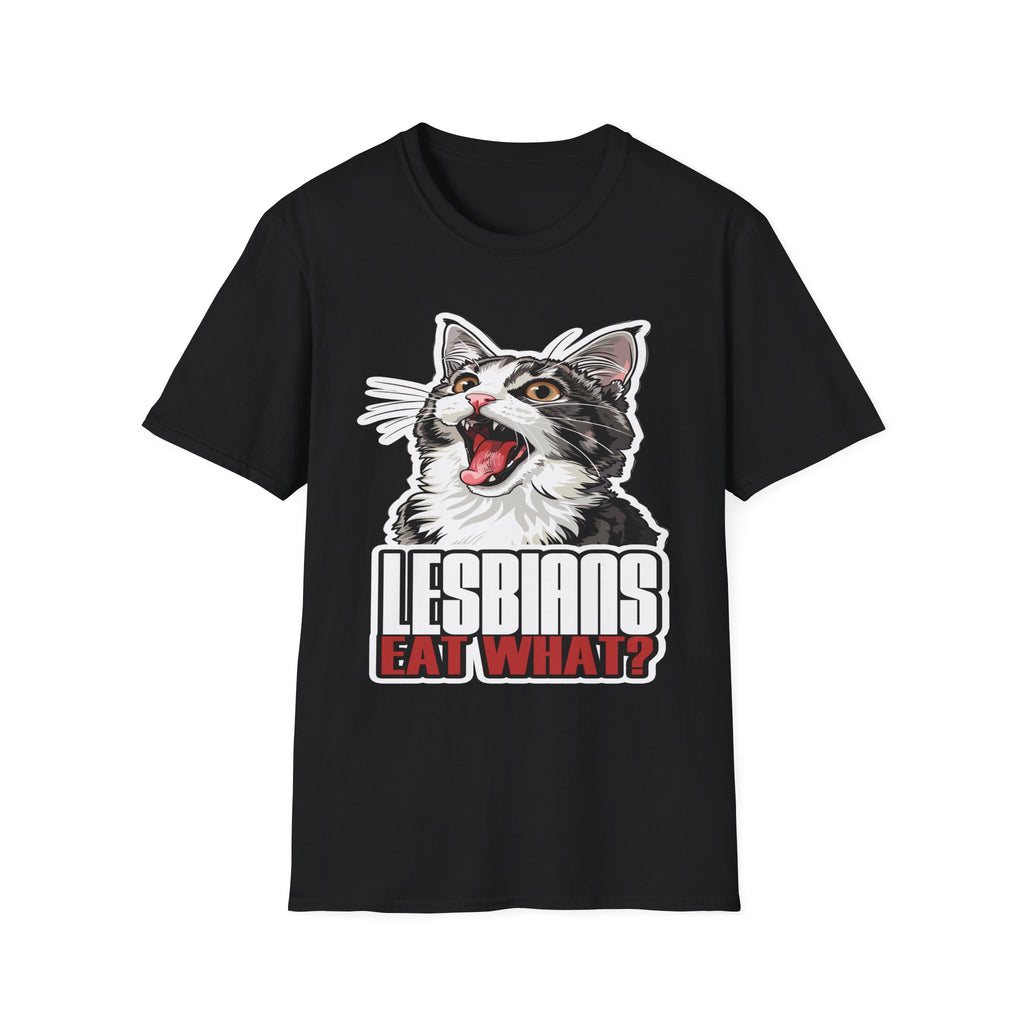 Lesbians Eat What!? | Funny Lesbian Joke LGBTQ Adult Humor Gift T-Shirt