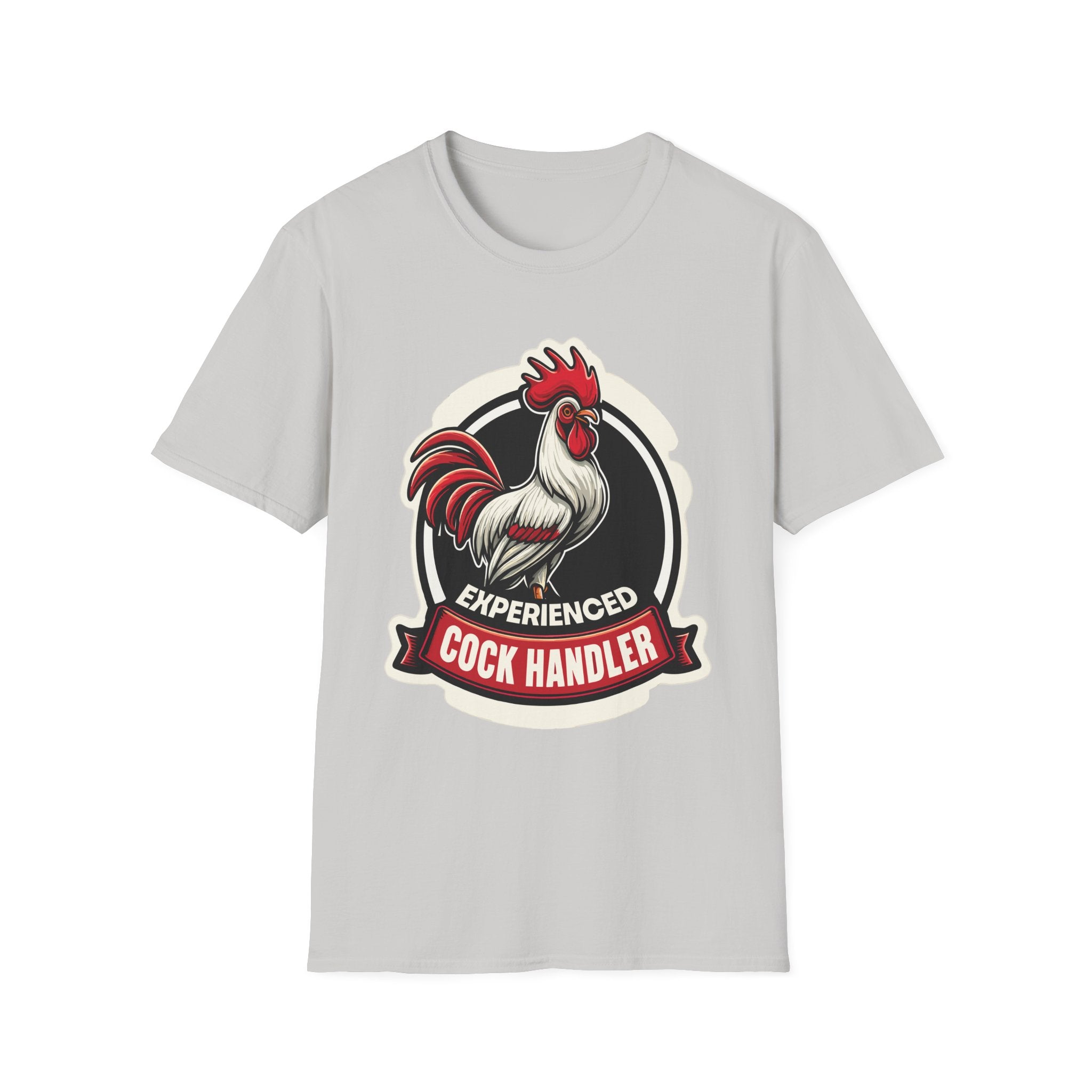 Experienced Cock Handler | Funny Raunchy Adult Humor T-Shirt