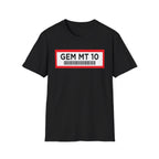 Gem Mt 10 | Funny Adult Humor Graded Meme Gift T-Shirt