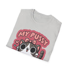My Pussy Loves A Good Stretch | Funny Adult Humor Raunchy Gag Gift T-Shirt