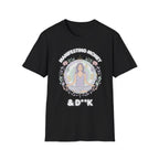Manifesting Money And D**K | Funny Manifestation Adult Humor Gift T-Shirt