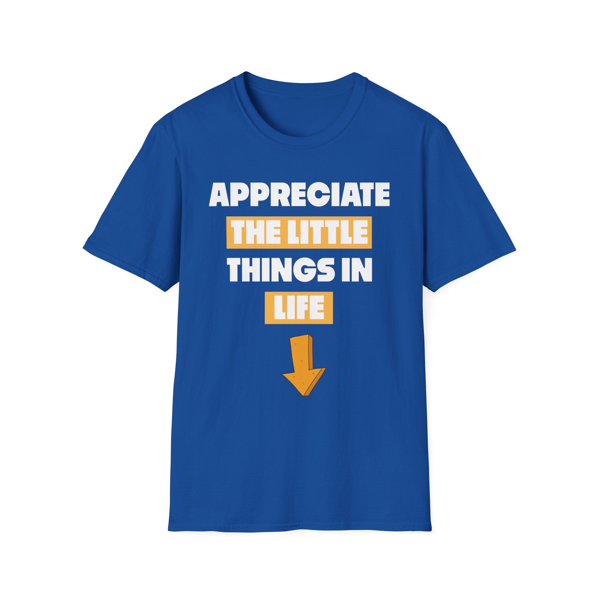 Appreciate The Little Things In Life | Funny Small Penis Sexual Innuendo Raunchy Gag Gift T-Shirt
