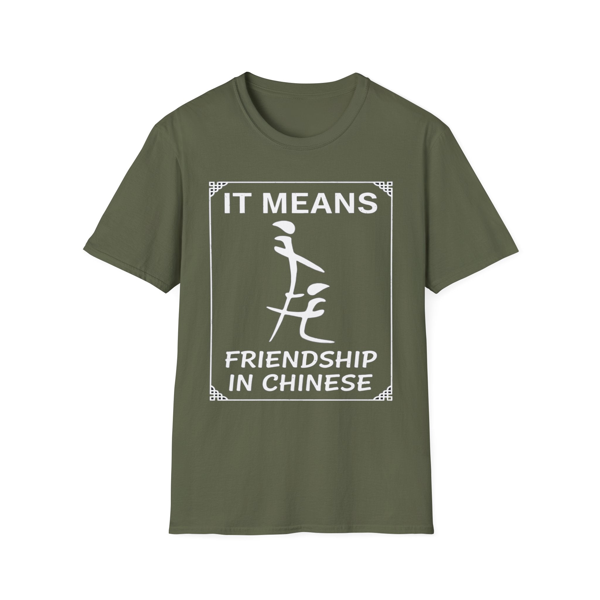 It Means Friendship In Chinese Raunchy Humor | Funny Adult Joke T-Shirt