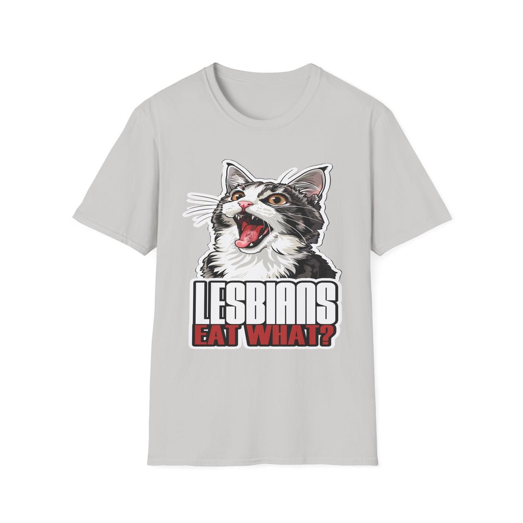 Lesbians Eat What!? | Funny Lesbian Joke LGBTQ Adult Humor Gift T-Shirt