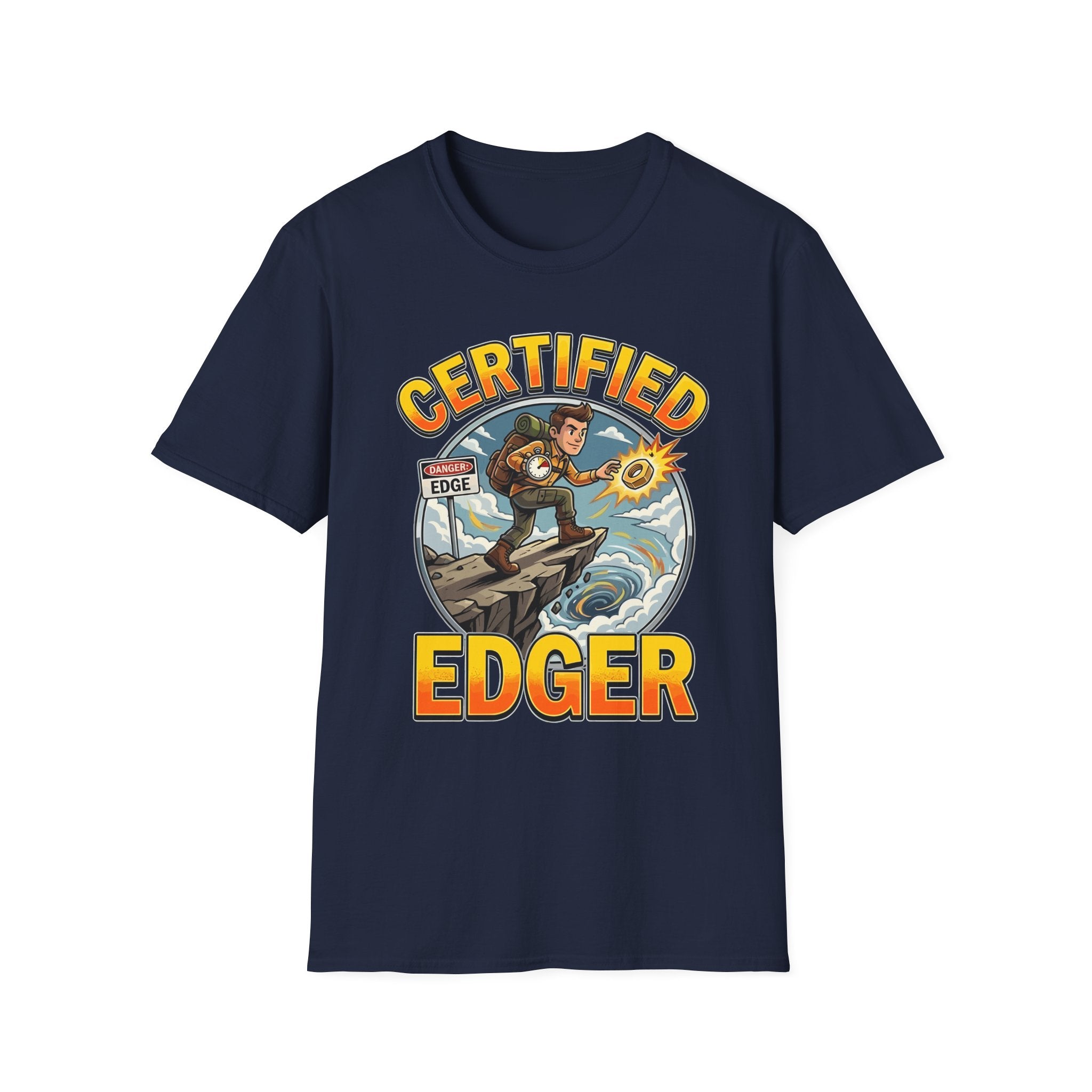 Certified Edger | Funny Adult Humor Raunchy Gift for Men T-Shirt