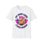 My Pussy Needs A Good Stretching | Funny Adult Humor Raunchy Gag Gift for Her T-Shirt