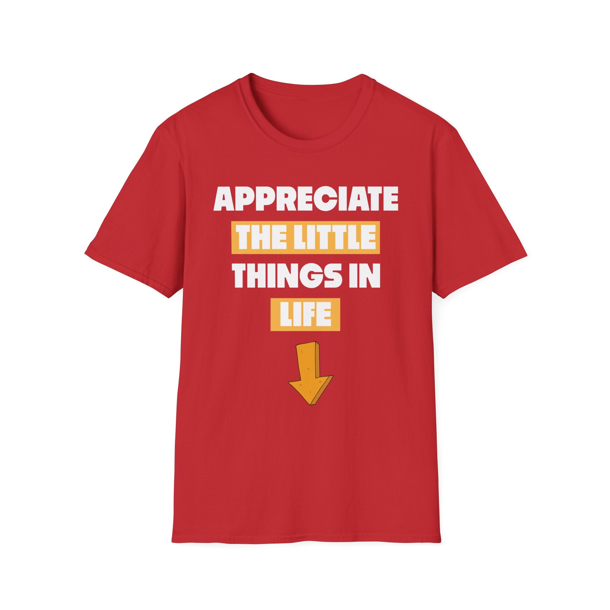 Appreciate The Little Things In Life | Funny Small Penis Sexual Innuendo Raunchy Gag Gift T-Shirt