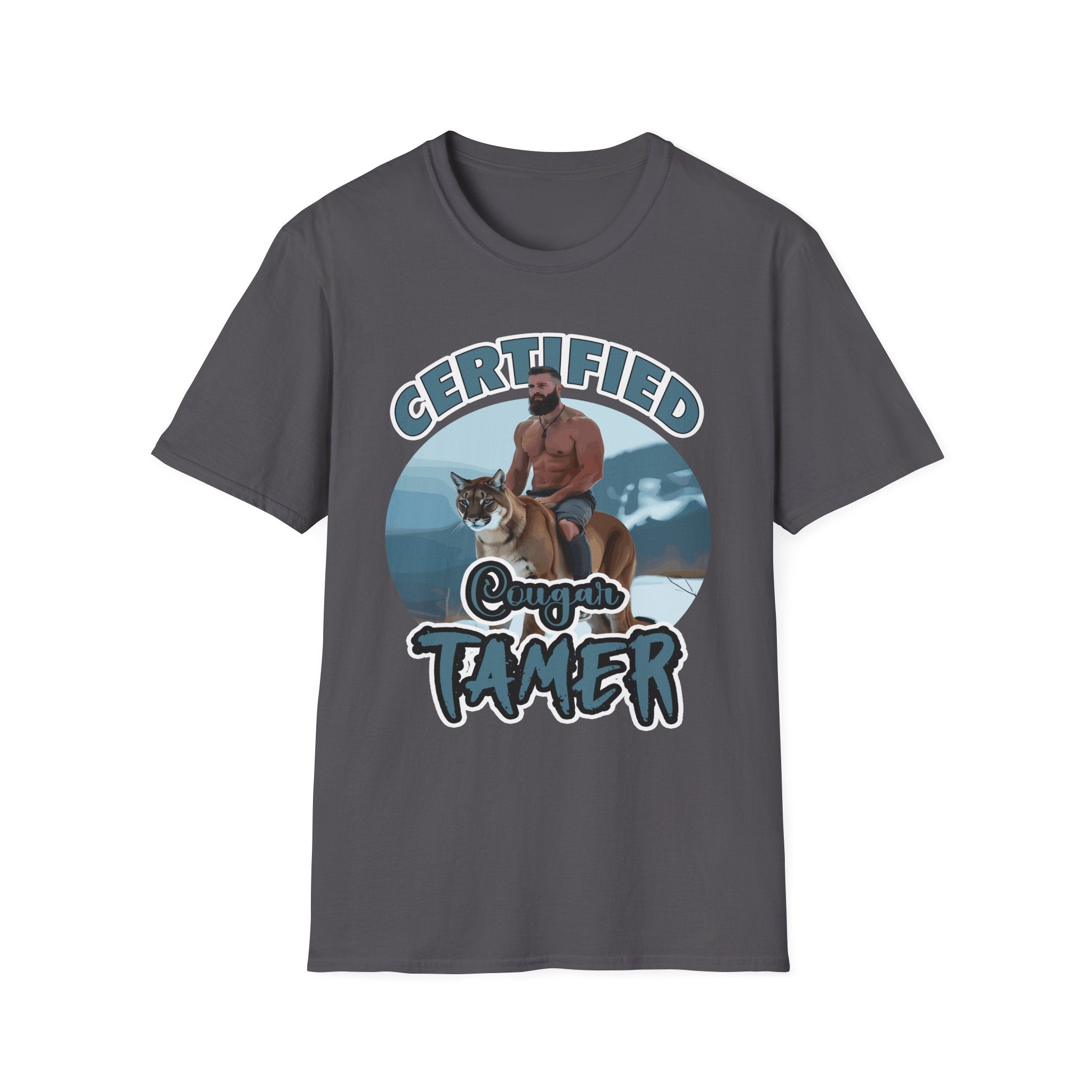 Certified Cougar Tamer | Funny Adult Humor Raunchy Gift for Him T-Shirt