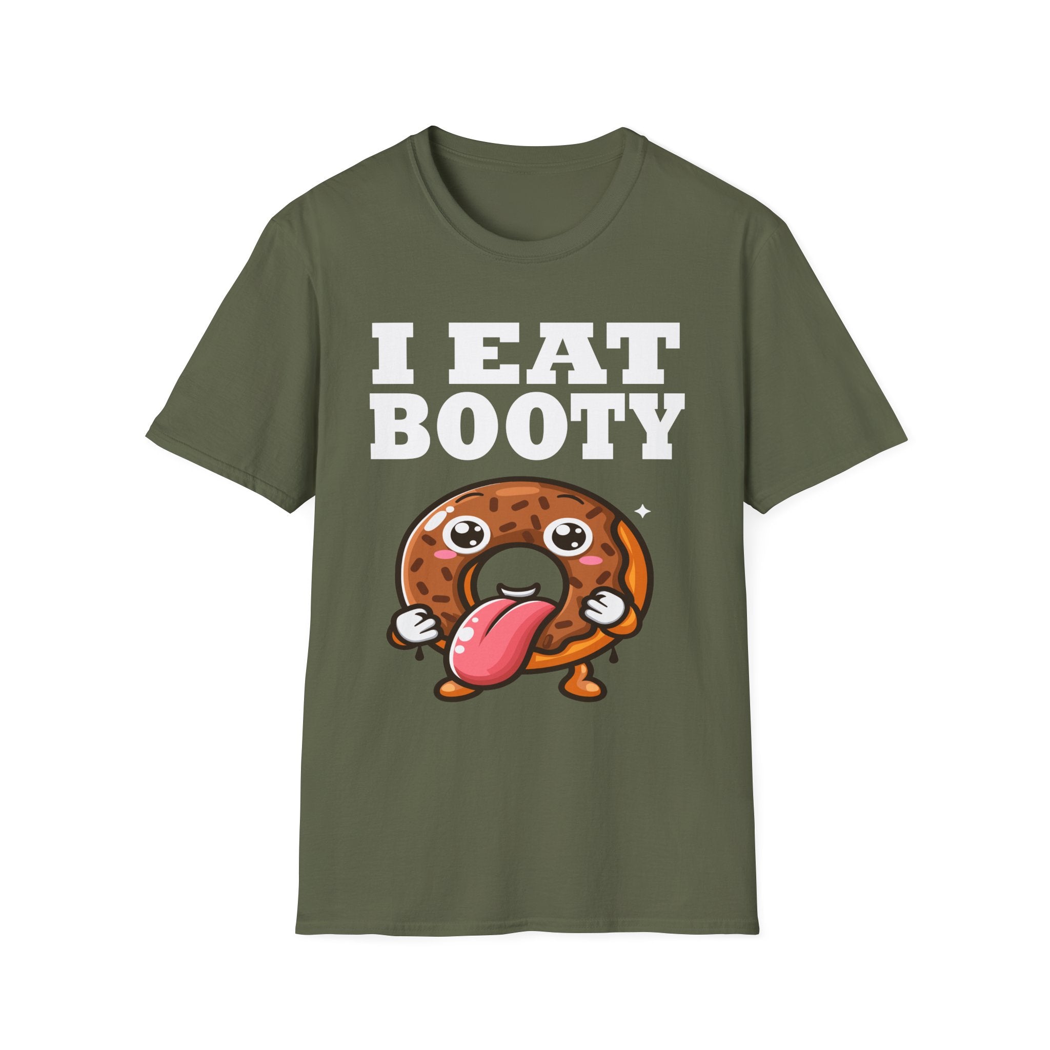 I Eat Booty | Funny Adult Humor Raunchy Sex Joke Gift T-Shirt