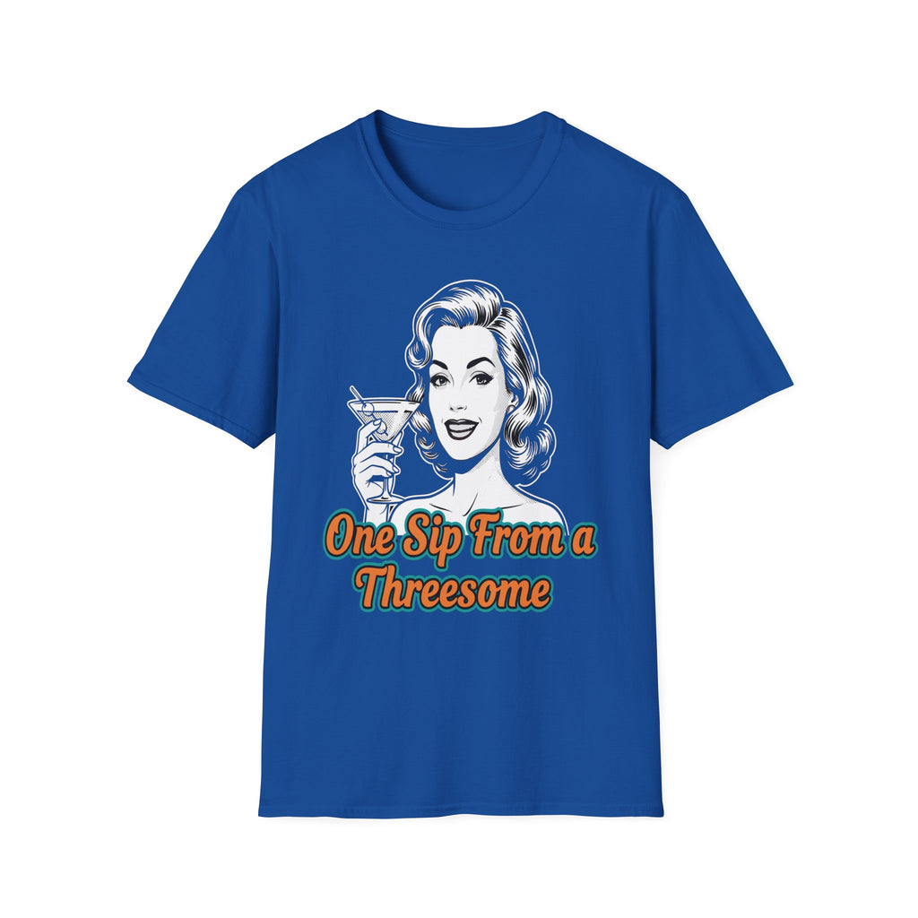 One Sip From A Threesome Funny Swinger Drinking Gag Gift T-Shirt