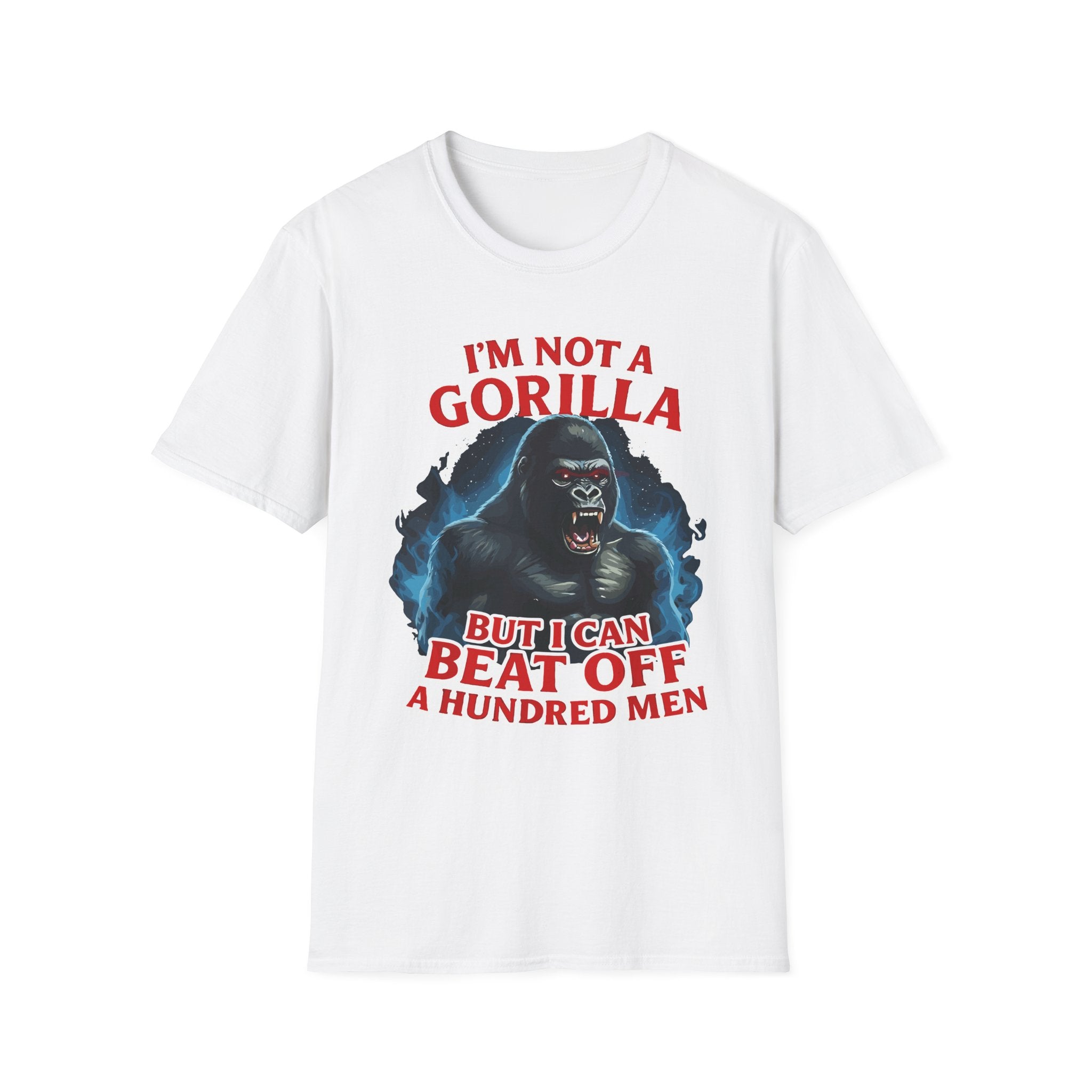 I'm Not A Gorilla But I Can Beat Off 100 | Funny Adult Humor Raunchy Gag Gift for Men T-Shirt