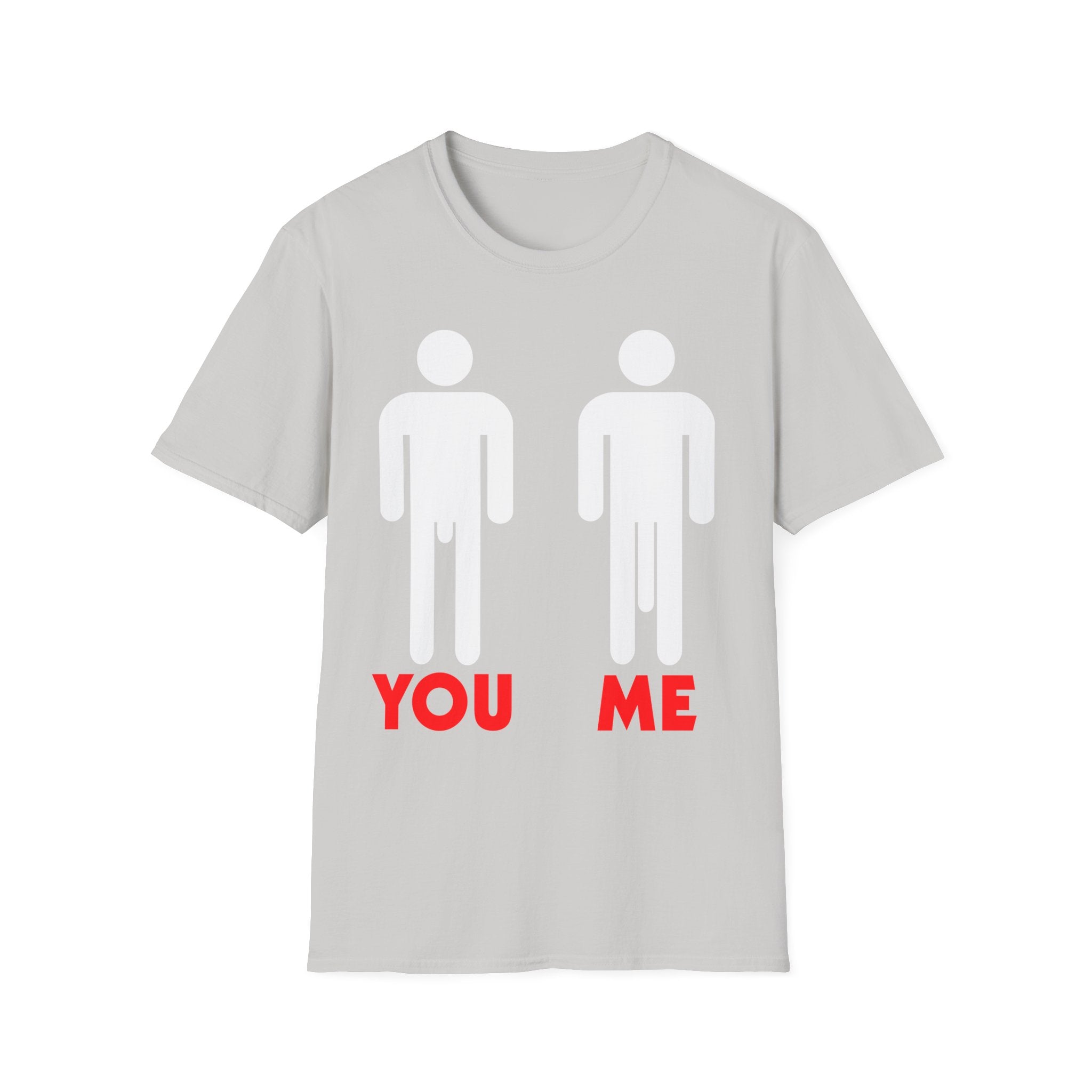 You vs Me Big Dick | Funny Adult Humor Raunchy Gag Gift for Men T-Shirt