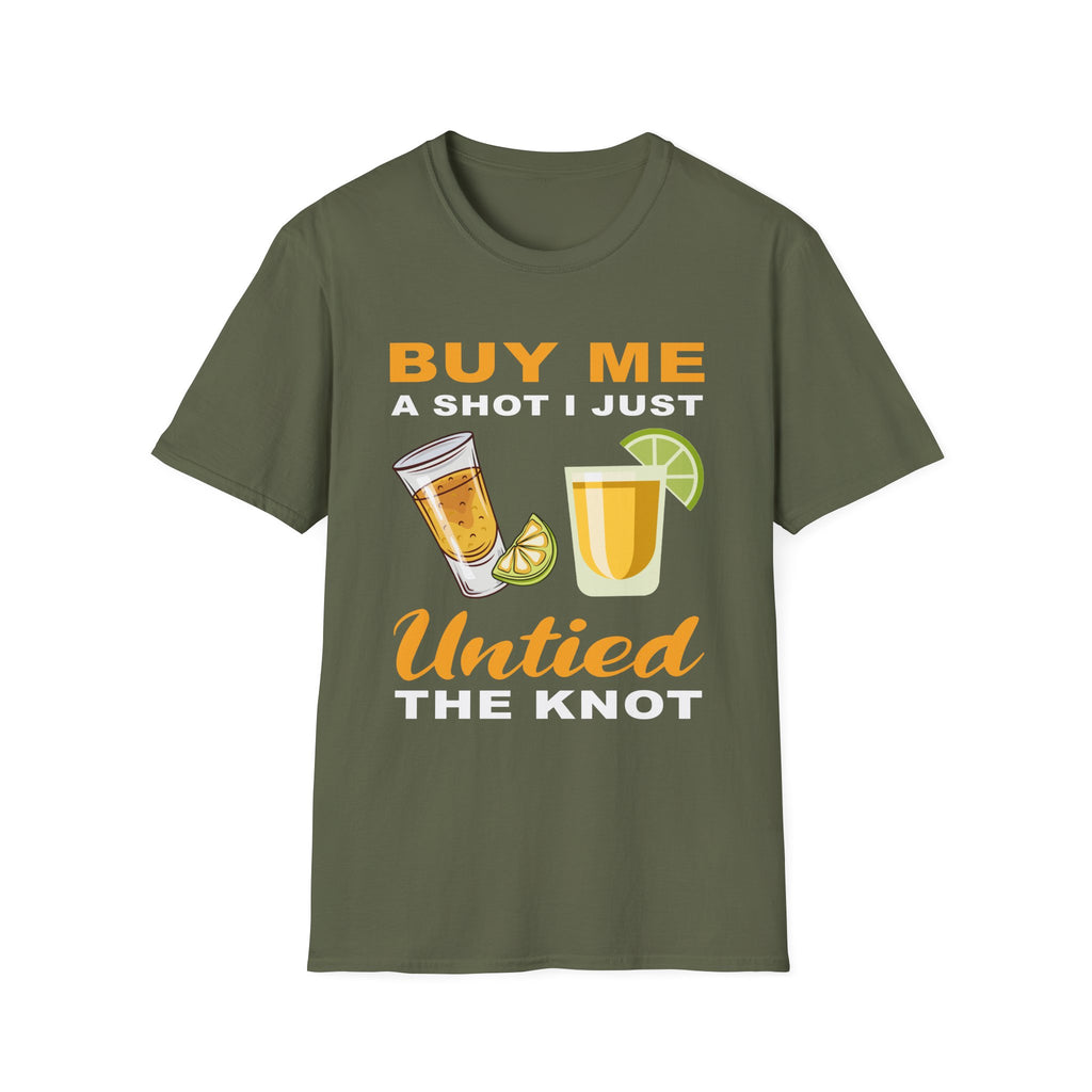 Buy Me A Shot I Just Untied The Knot | Funny Divorce Party Drinking Humor Gift T-Shirt
