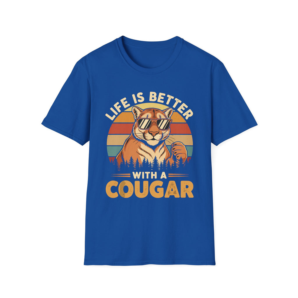Life Is Better With A Cougar | Funny MILF Dating Graphic Gift T-Shirt