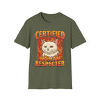 Certified Woman Respecter | Funny Adult Humor Sarcastic Gift for Men T-Shirt