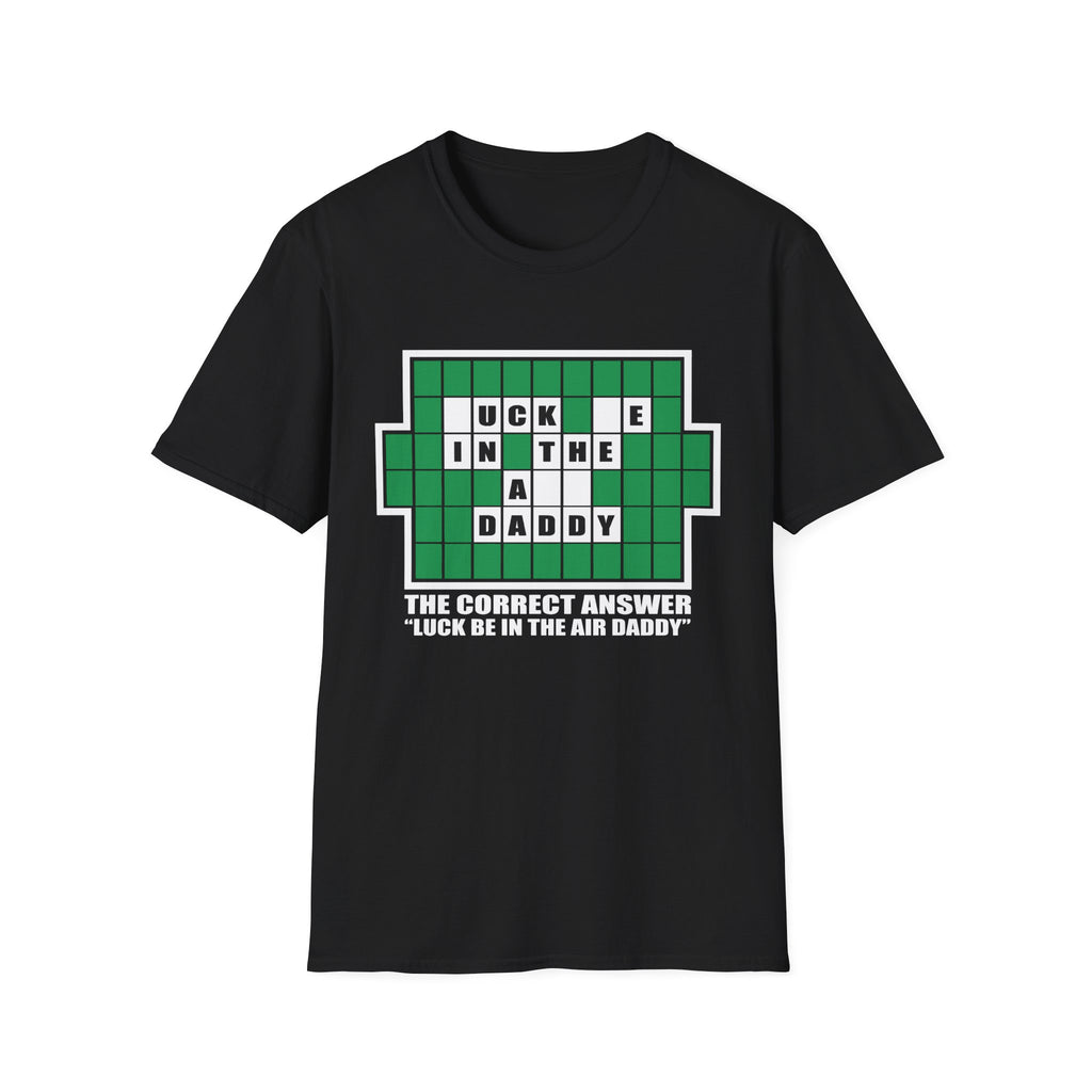 Luck Be In The Air Game Show | Funny Adult Humor Parody Gift T-Shirt
