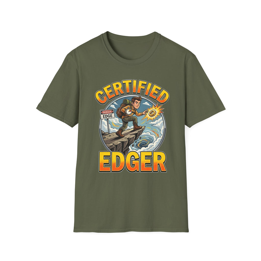 Certified Edger | Funny Adult Humor Raunchy Gift for Men T-Shirt