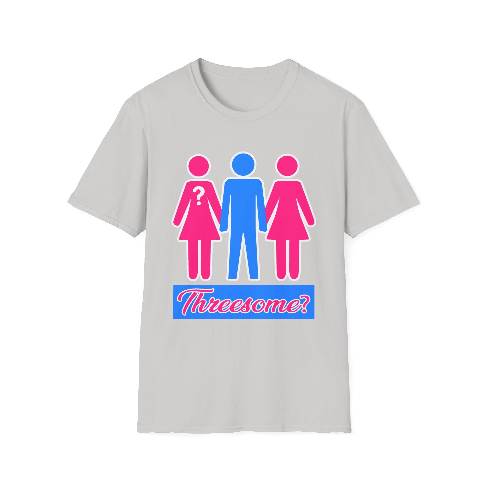 Threesome? | Funny Threesome Joke Adult Humor Gift for Couples T-Shirt