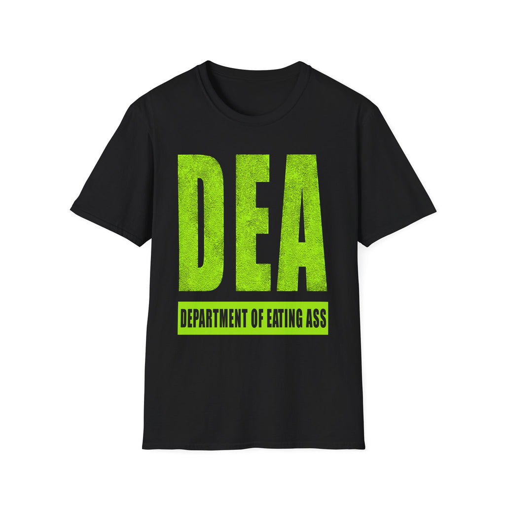 DEA Department Of Eating Ass | Funny Raunchy Adult Humor T-Shirt