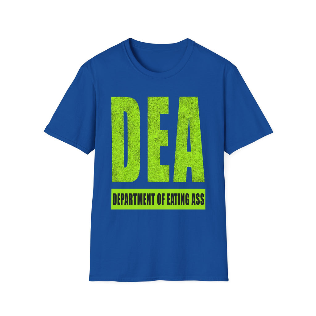 DEA Department Of Eating Ass | Funny Raunchy Adult Humor T-Shirt