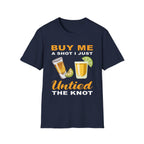 Buy Me A Shot I Just Untied The Knot | Funny Divorce Party Drinking Humor Gift T-Shirt