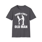 Proud Dirty Old Man T-Shirt