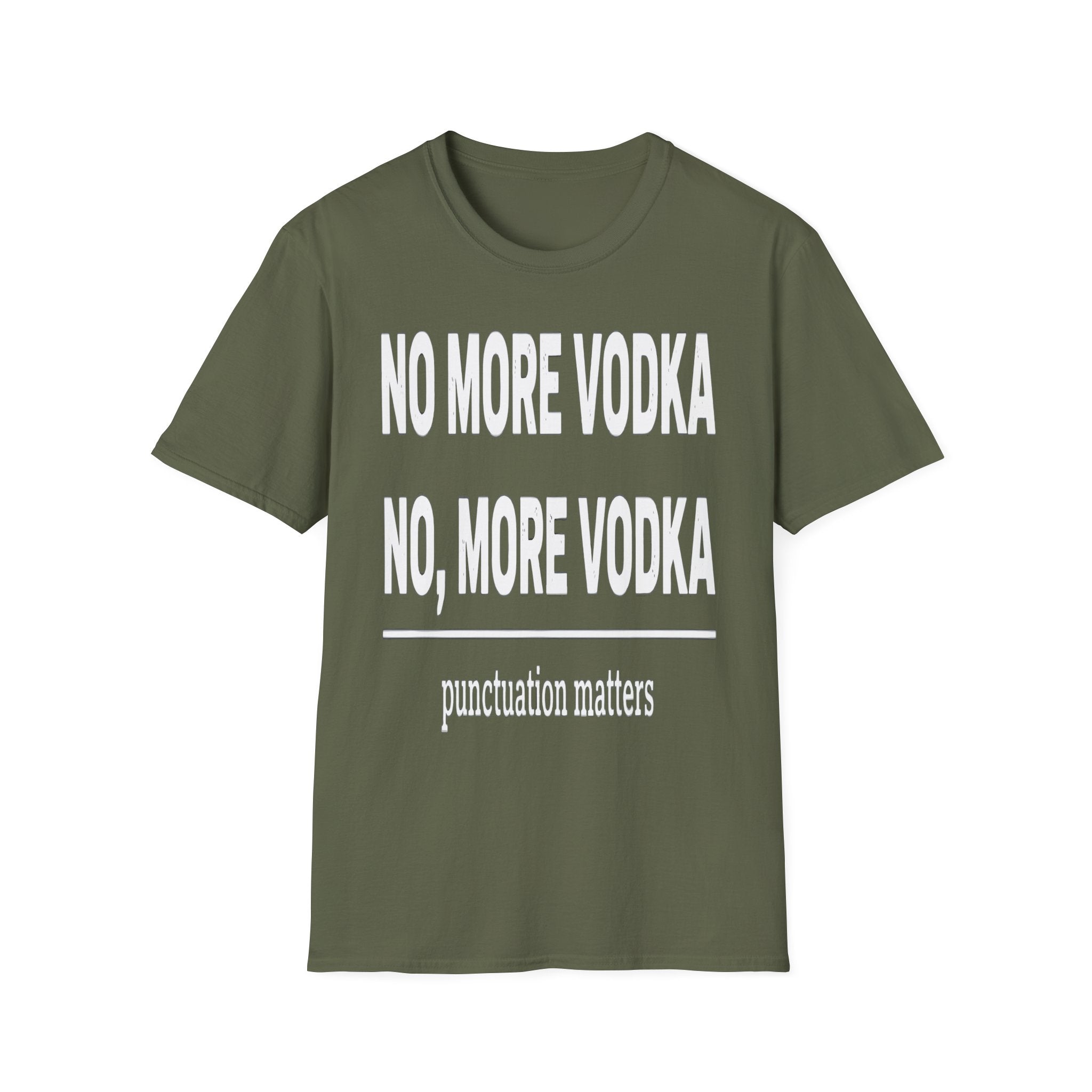 No More Vodka | Funny Adult Humor Drinking Joke Gift T-Shirt