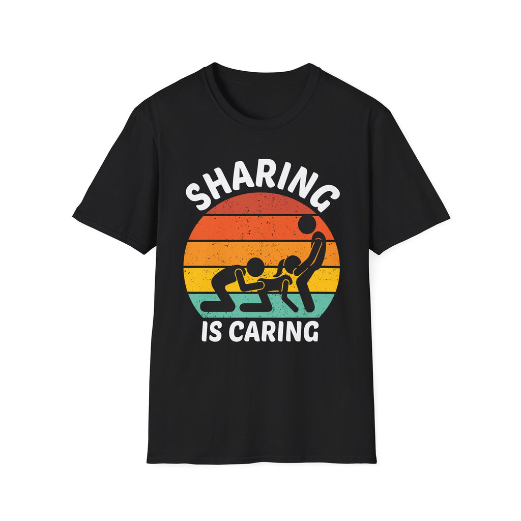 Sharing Is Caring Swinger | Funny Adult Humor Lifestyle Gift for Couples T-Shirt